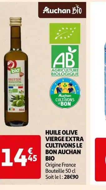 Auchan Auchan bio huile olive vierge extra cultivons le bon auchan bio offre