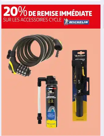 Auchan Michelin 20% de remise immédiate sur les accessoires cycle michelin offre