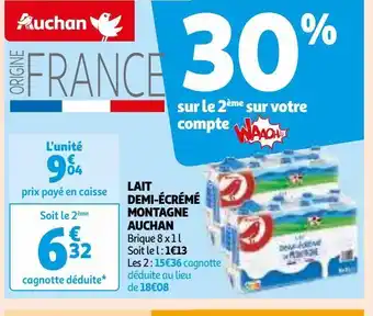 Auchan Lait demi-ecreme montagne auchan offre