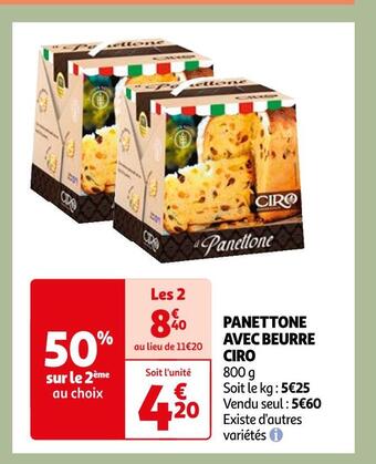Auchan Ciro panettone avec beurre offre