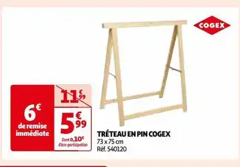 Auchan Tréteau en pin cogex offre