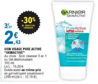 E.Leclerc Soin Visage Pure Active 'Skinactive" offre