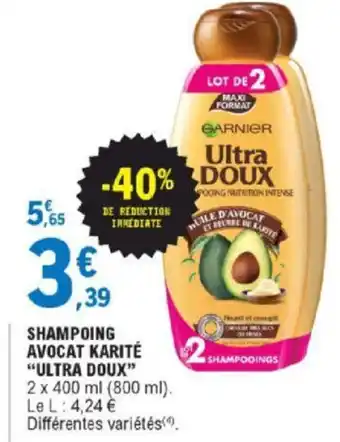 E.Leclerc Shampoing Avocat Karité offre