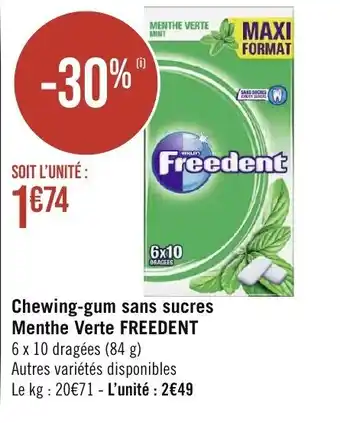 Géant Casino Chewing-Gum sans sucres menthe verte freedent offre