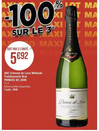 Géant Casino AOC cremant de loire methode traditionnelle brut princes de loire offre