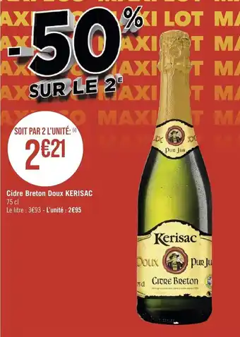 Géant Casino Cidre breton doux kerisac offre