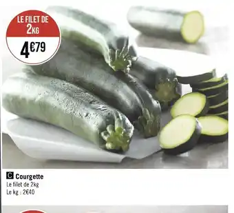 Géant Casino Courgette offre