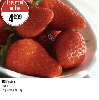 Géant Casino Fraise offre