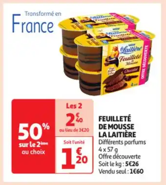 Auchan Feuillete de mousse la laitiere offre