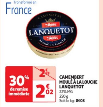 Auchan Camembert moule a la louche lanquetot offre