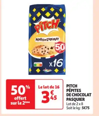 Auchan Pitch pepites de chocolat pasquier offre