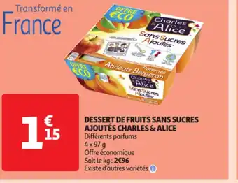 Auchan Dessert de fruits sans sucres ajoutes charles & alice offre