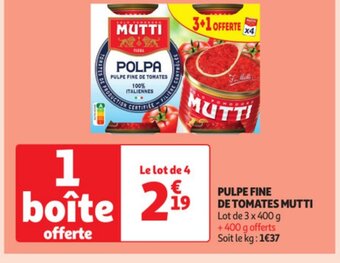Auchan Pulpe fine de tomates mutti offre
