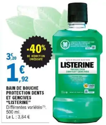 E.Leclerc Bain De Bouche Protection Dents offre