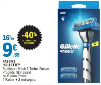 E.Leclerc Rasoirs "Gillette" offre