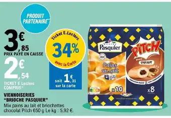 E.Leclerc Viennoiseries "Brioche Pasquier" offre