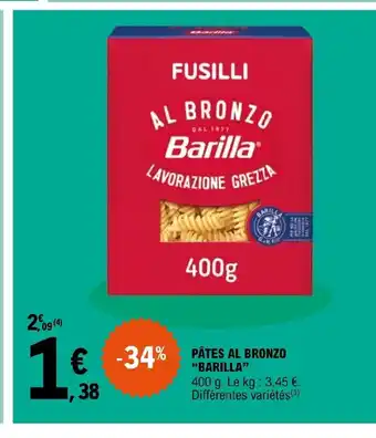 E.Leclerc Pates Al Bronzo "Barilla" offre