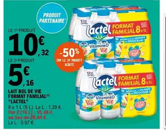 E.Leclerc Lait Bol De Vie Format Familial " Lactel" offre