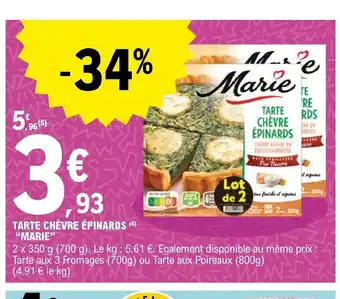 E.Leclerc Tarte Chevre épinards "Marie" offre