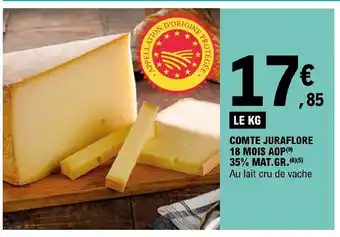 E.Leclerc Comte Juraflore 18 Mois Aop 35% Mat.Gr. offre