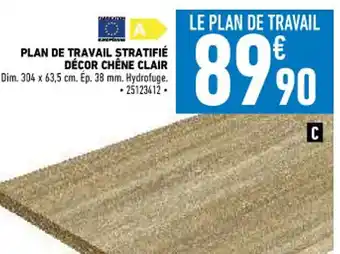Brico Cash Plan de Travail Stratifié Décor Chêne Clair offre