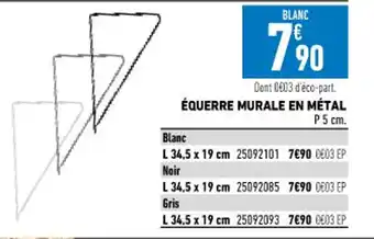 Brico Cash Équerre Murale en Métal offre