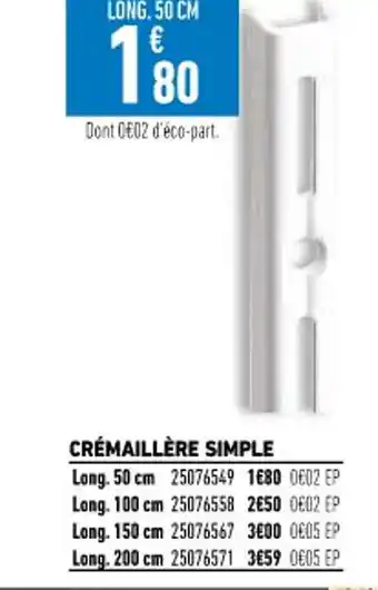 Crémaillère Simple