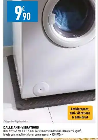 Dalle Anti-Vibrations