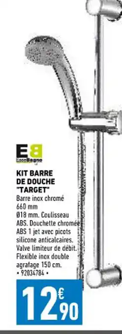 Brico Cash Kit Barre de Douche Target offre