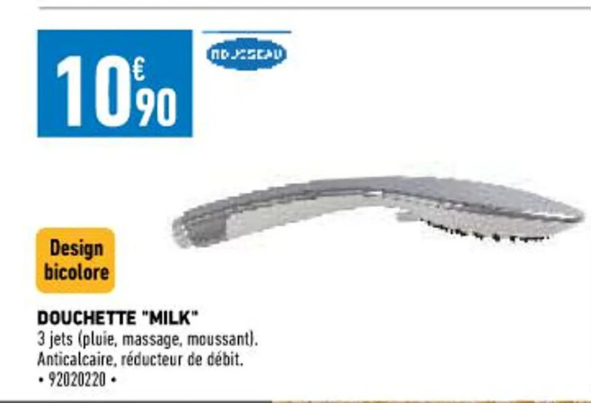 Promo Douchette Milk chez Brico Cash
