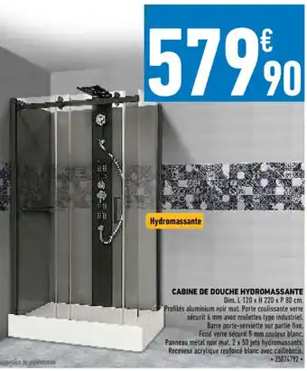 Brico Cash Cabine De Douche hydromassante offre