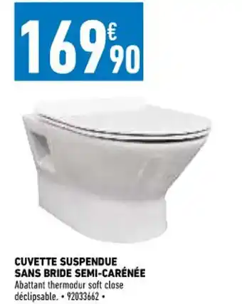 Cuvette Suspendue Sans Bride Semi-Carénée