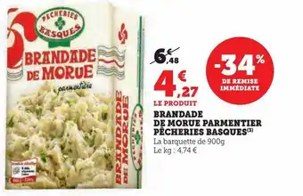 Super U Brandade de morue parmentier pecheries basques offre