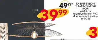 La suspension filaments métal noir