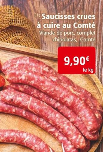 Colruyt Saucisses crues à cuire au comté offre