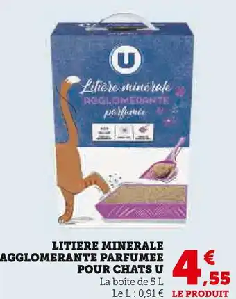 U Express U litiere minerale agglomerante parfumee pour chats offre
