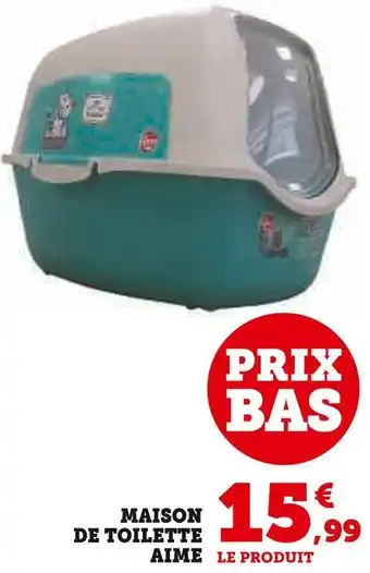 Super U Maison de toilette aime offre