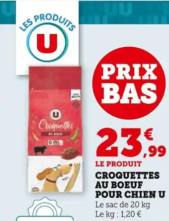 U Express U croquettes au boeuf pour chien offre