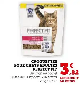 U Express Perfect fit croquettes pour chats adultes offre