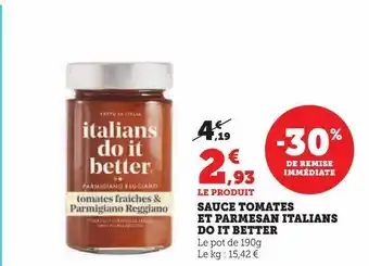 Super U Sauce tomates et parmesan italians do it better offre