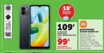 Super U Smartphones xiaomi redmi a1 offre
