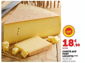 Super U Comte aop fort lucotte offre