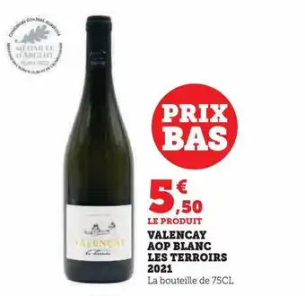 Super U Valencay aop blanc les terroirs 2021 offre
