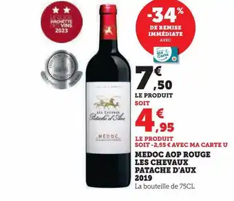 Super U Medoc aop rouge les chevaux patache d'aux 2019 offre