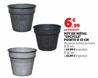 Super U Pot en métal upcycle points ø 15 cm offre