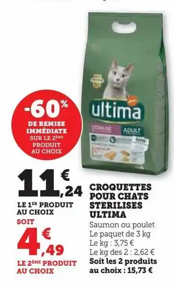 Super U Croquettes pour chats sterilises ultima offre