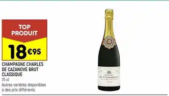 Leader Price Champagne charles de cazanove brut classique offre