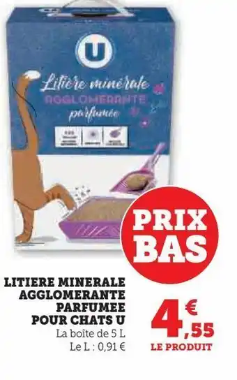 Super U Litiere minerale agglomerante parfumee pour chats u offre