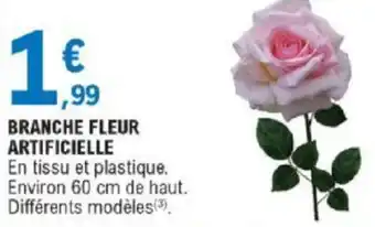 E.Leclerc Branche Fleur Artificielle offre