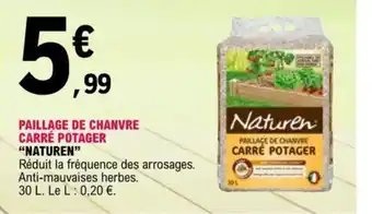 E.Leclerc Paillage de Chanvre Carré Potager Naturen offre